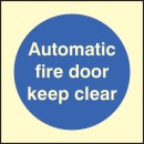 Automatic Fire Door Keep Clear