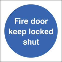 Fire Door Keep Locked Shut