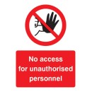 No Access for Unauthorised Personnel